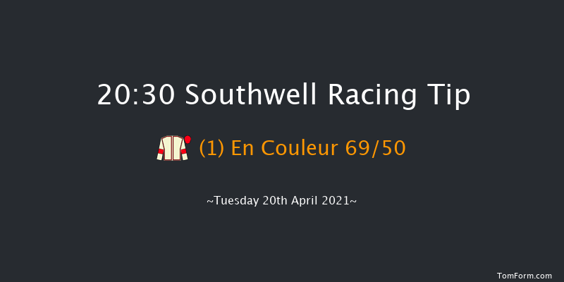 29th And 30th May Antiques Fair Handicap Southwell 20:30 Handicap (Class 6) 12f Tue 13th Apr 2021
