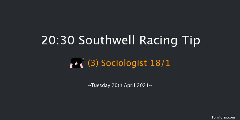 29th And 30th May Antiques Fair Handicap Southwell 20:30 Handicap (Class 6) 12f Tue 13th Apr 2021