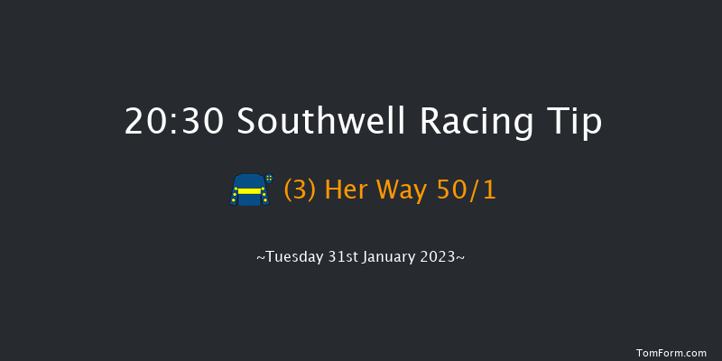 Southwell 20:30 Handicap (Class 6) 12f Sun 29th Jan 2023