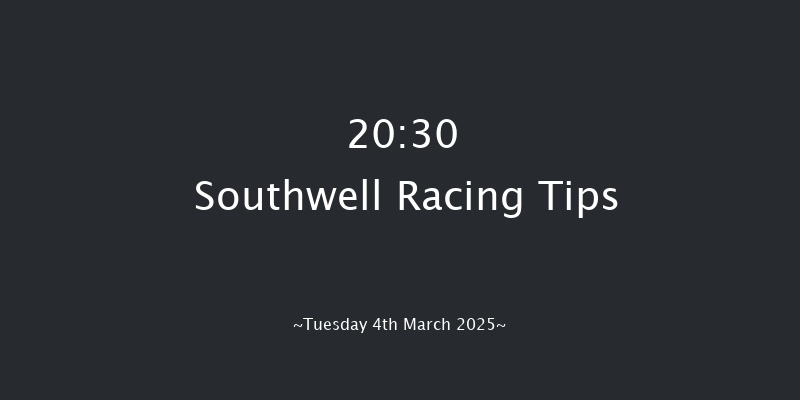 Southwell  20:30 Handicap (Class 5) 11f Mon 3rd Mar 2025