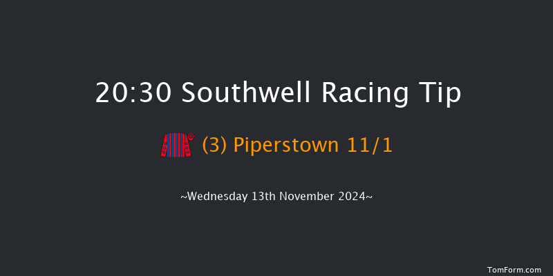Southwell  20:30 Handicap (Class 6) 6f Tue 12th Nov 2024
