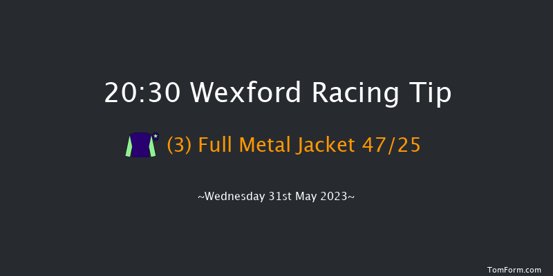 Wexford 20:30 NH Flat Race 20f Sat 20th May 2023