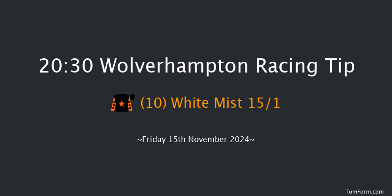 Wolverhampton  20:30 Handicap (Class 5) 6f Mon 11th Nov 2024
