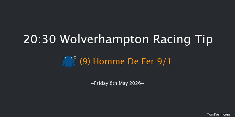 Wolverhampton 20-30 (Class 6) 7f Tue 5th May 2026