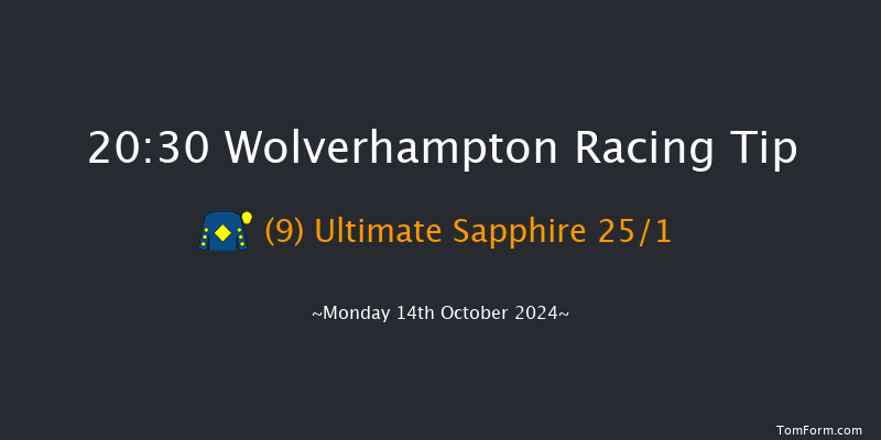 Wolverhampton  20:30 Handicap (Class 6) 10f Mon 7th Oct 2024