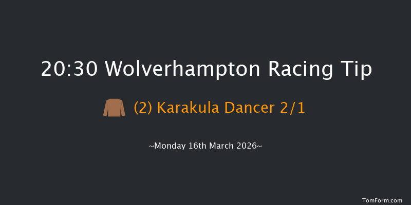 Wolverhampton 20-30 (Class 6) 8f Fri 13th Mar 2026