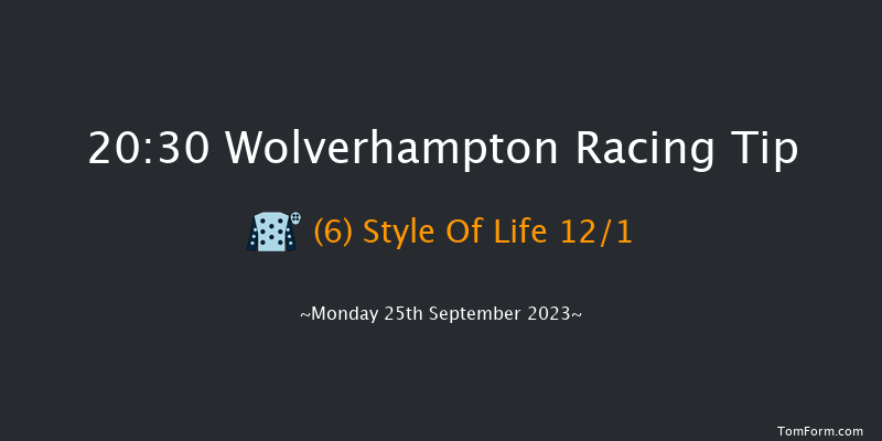 Wolverhampton 20:30 Handicap (Class 6) 8.5f Sat 23rd Sep 2023