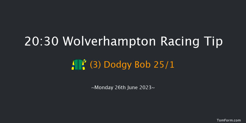 Wolverhampton 20:30 Stakes (Class 6) 7f Mon 19th Jun 2023