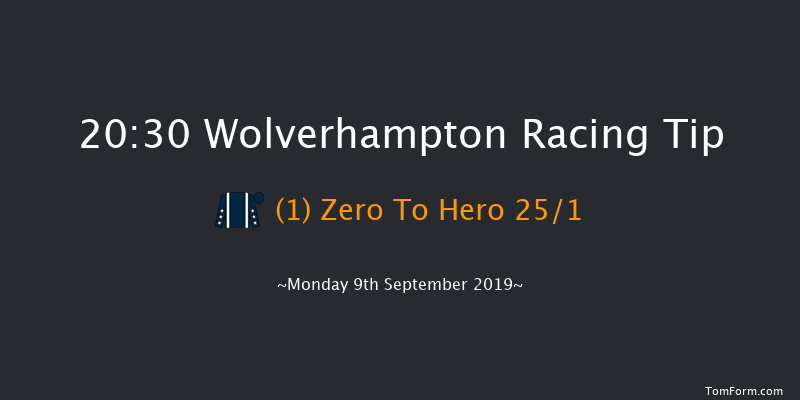 Wolverhampton 20:30 Maiden (Class 6) 12f Sat 7th Sep 2019