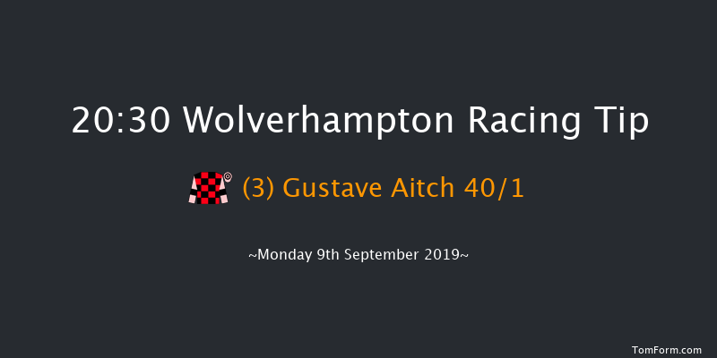 Wolverhampton 20:30 Maiden (Class 6) 12f Sat 7th Sep 2019