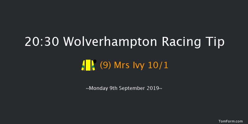 Wolverhampton 20:30 Maiden (Class 6) 12f Sat 7th Sep 2019