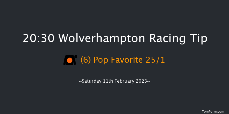 Wolverhampton 20:30 Handicap (Class 6) 10f Tue 7th Feb 2023
