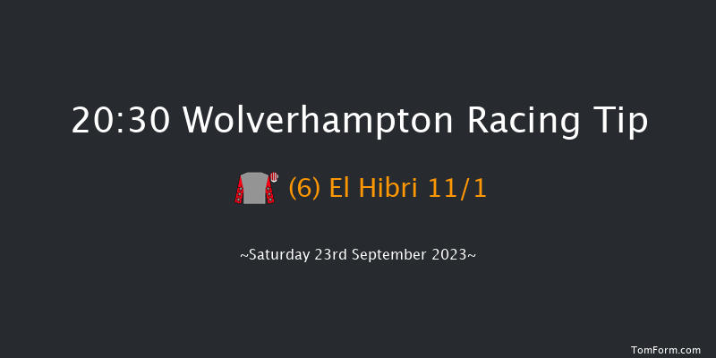 Wolverhampton 20:30 Handicap (Class 6) 6f Sat 9th Sep 2023