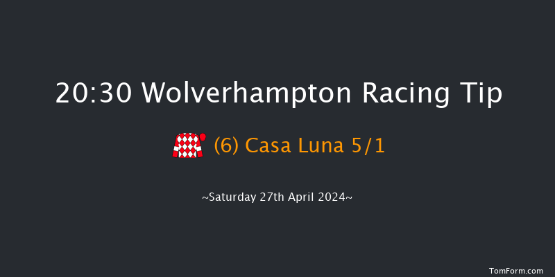 Wolverhampton  20:30 Handicap (Class 6) 16f Tue 23rd Apr 2024