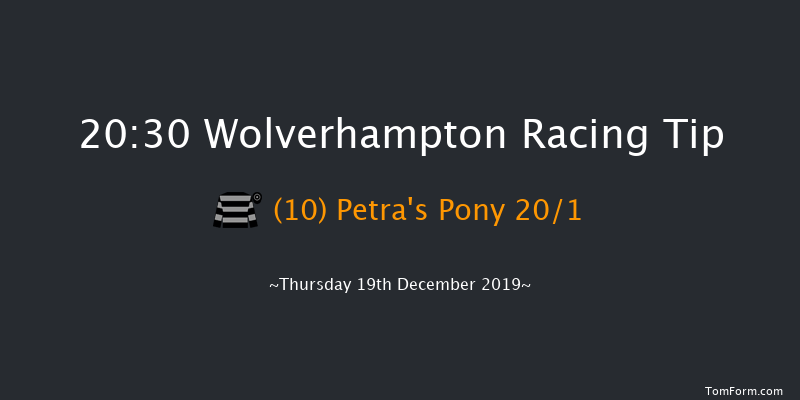 Wolverhampton 20:30 Handicap (Class 6) 14f Mon 16th Dec 2019