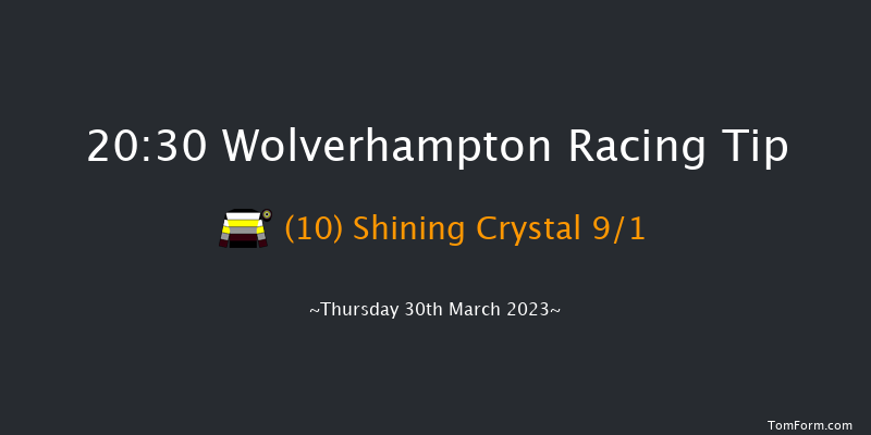 Wolverhampton 20:30 Stakes (Class 6) 9f Tue 28th Mar 2023