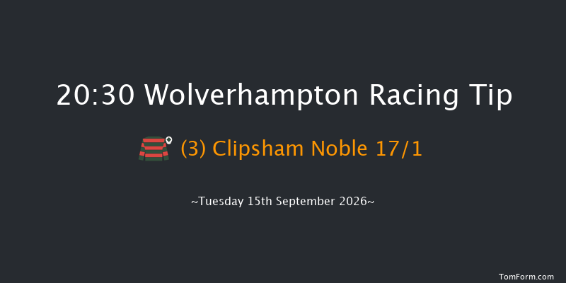 Wolverhampton 20-30 (Class 6) 13f Mon 7th Sep 2026