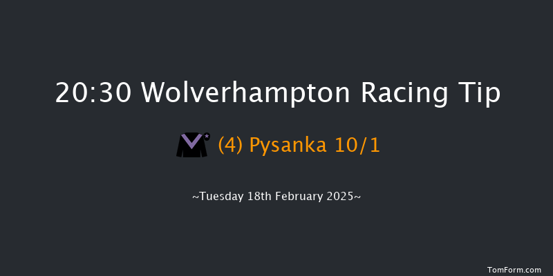 Wolverhampton  20:30 Handicap (Class 6) 12f Mon 17th Feb 2025