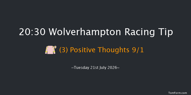 Wolverhampton 20-30 (Class 6) 8f Fri 17th Jul 2026