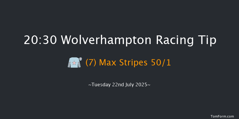 Wolverhampton 20-30 (Class 6) 8f Mon 30th Jun 2025