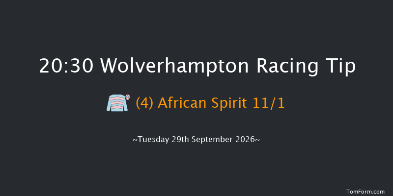 Wolverhampton 20-30 (Class 6) 8f Mon 28th Sep 2026