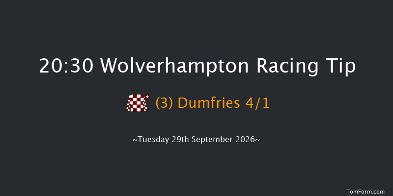 Wolverhampton 20-30 (Class 6) 8f Mon 28th Sep 2026