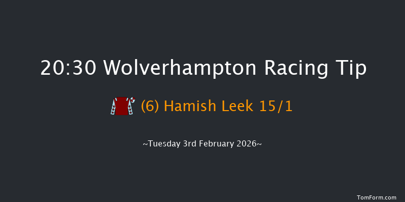 Wolverhampton 20-30 (Class 6) 8f Mon 2nd Feb 2026