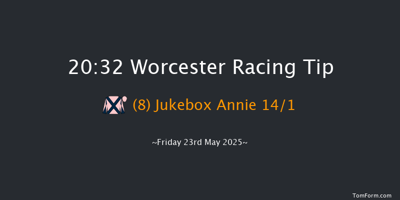 Worcester 20-32 (Class 5) 16f Tue 13th May 2025
