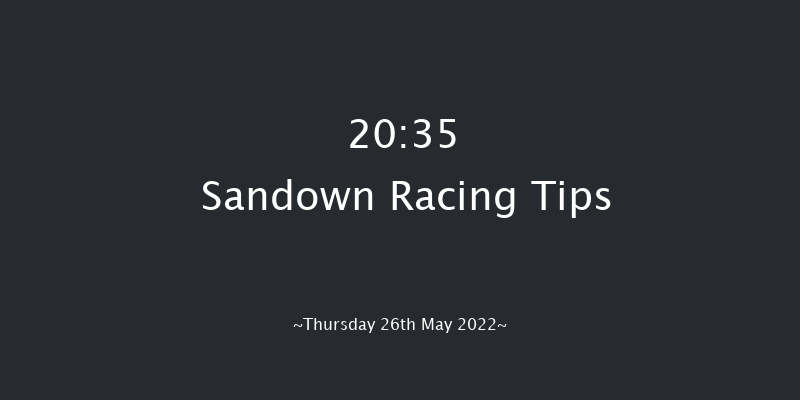 Sandown 20:35 Handicap (Class 4) 8f Thu 19th May 2022