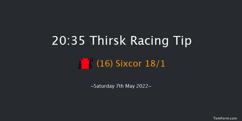 Thirsk 20:35 Handicap (Class 6) 6f Sat 30th Apr 2022