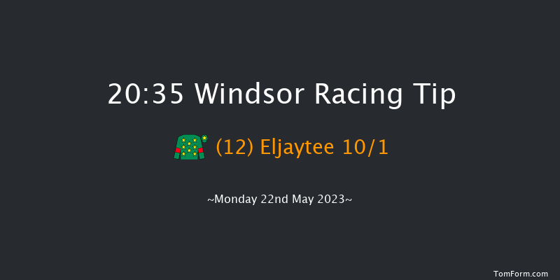 Windsor 20:35 Handicap (Class 6) 10f Mon 15th May 2023