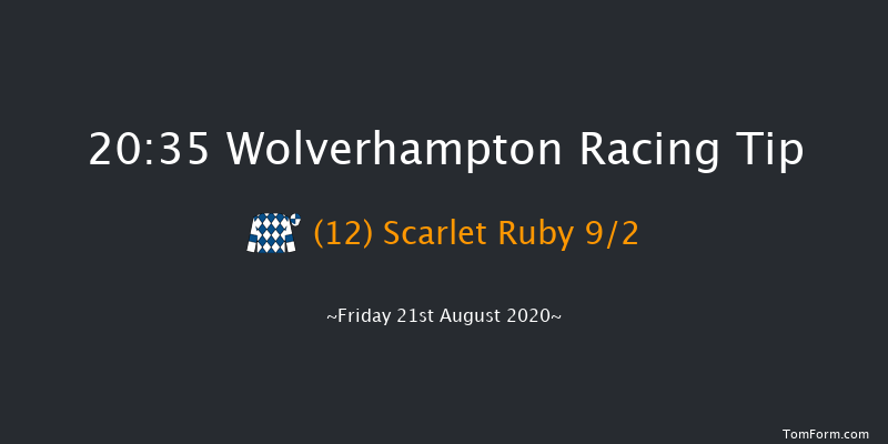 Final Furlong Podcast Handicap Wolverhampton 20:35 Handicap (Class 6) 14f Wed 12th Aug 2020