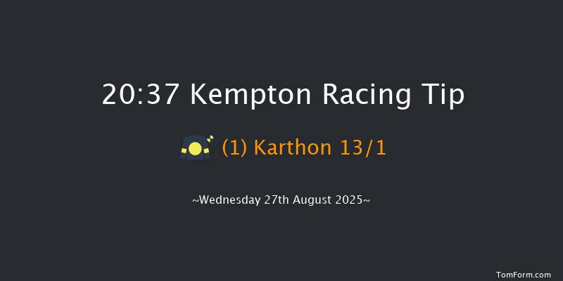 Kempton 20-37 (Class 6) 11f Wed 20th Aug 2025