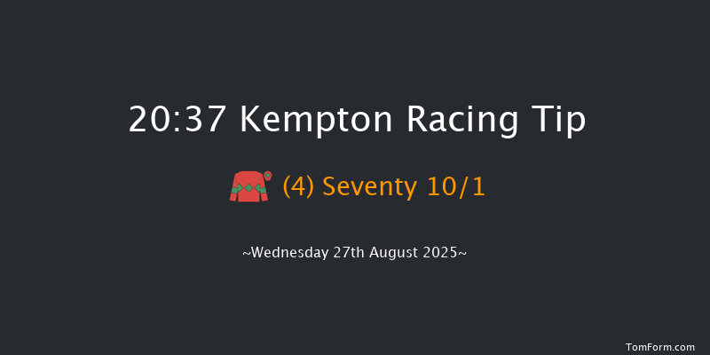 Kempton 20-37 (Class 6) 11f Wed 20th Aug 2025