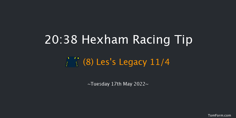 Hexham 20:38 Handicap Hurdle (Class 5) 16f Sat 7th May 2022