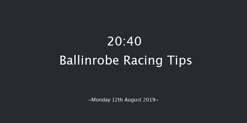 Ballinrobe 20:40 NH Flat Race 17f Tue 23rd Jul 2019