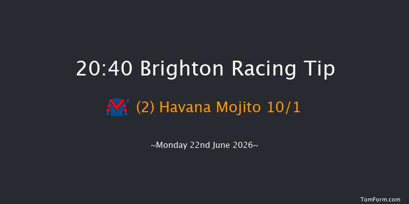 Brighton 20-40 (Class 6) 6f Sun 21st Jun 2026