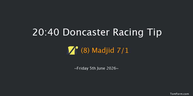 Doncaster 20-40 (Class 5) 10f Sat 16th May 2026