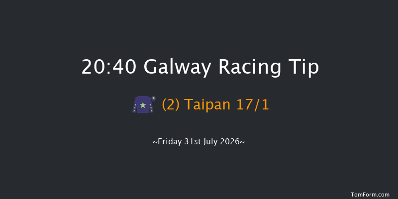 Galway 20-40 15f Thu 30th Jul 2026