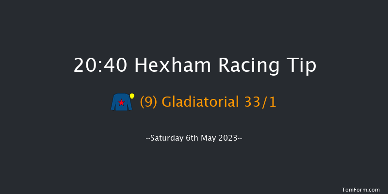 Hexham 20:40 Handicap Hurdle (Class 3) 16f Mon 24th Apr 2023