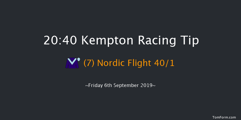 Kempton 20:40 Handicap (Class 5) 12f Tue 3rd Sep 2019