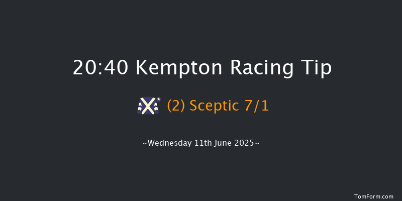 Kempton 20-40 (Class 6) 10f Wed 28th May 2025