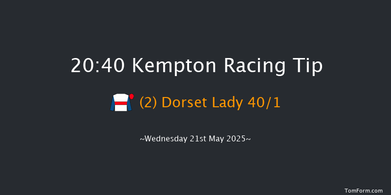 Kempton 20-40 (Class 6) 11f Thu 15th May 2025