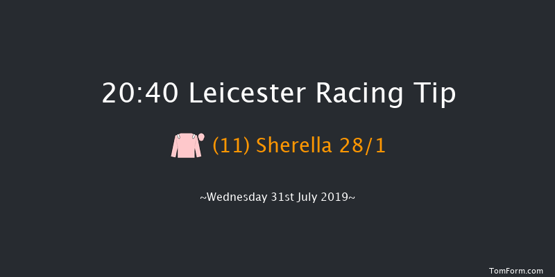 Leicester 20:40 Handicap (Class 6) 8f Wed 24th Jul 2019