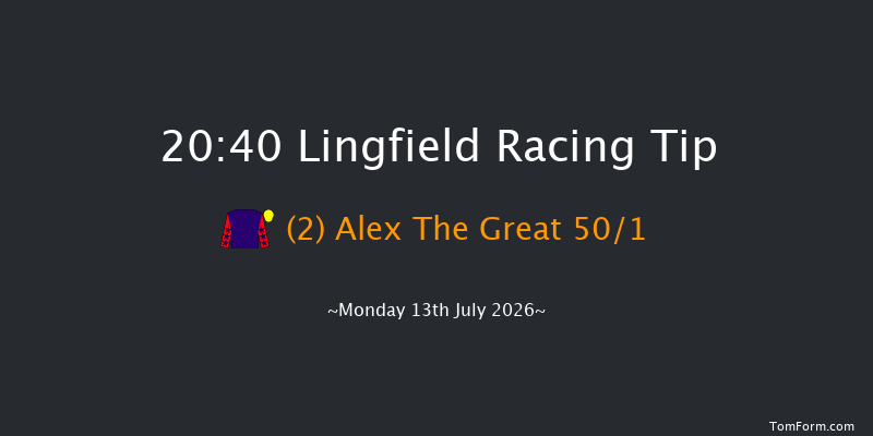 Lingfield 20-40 (Class 6) 12f Mon 6th Jul 2026