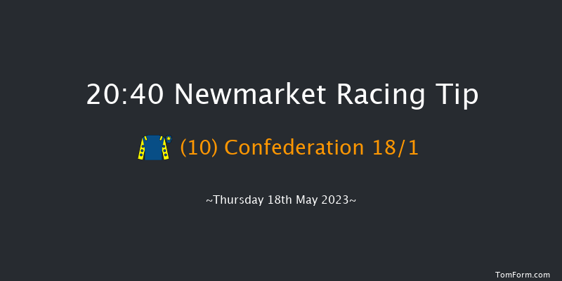 Newmarket 20:40 Handicap (Class 5) 6f Sun 7th May 2023