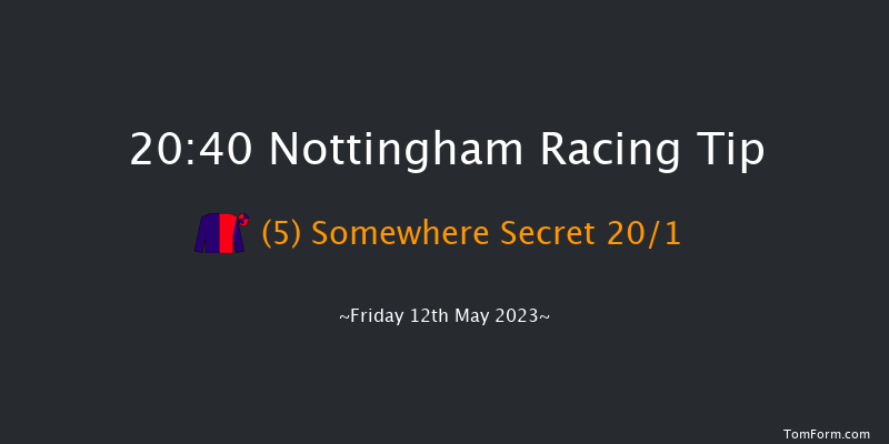 Nottingham 20:40 Handicap (Class 6) 6f Tue 2nd May 2023
