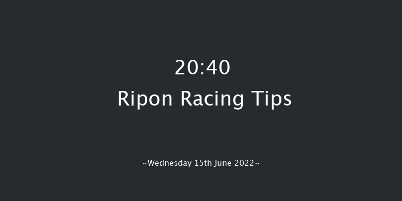 Ripon 20:40 Maiden (Class 5) 6f Wed 1st Jun 2022