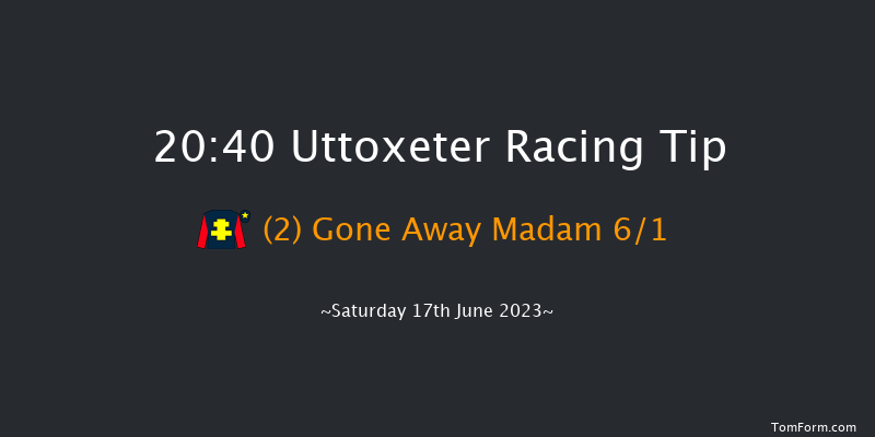 Uttoxeter 20:40 NH Flat Race (Class 5) 16f Thu 8th Jun 2023
