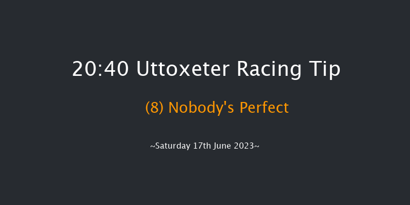 Uttoxeter 20:40 NH Flat Race (Class 5) 16f Thu 8th Jun 2023